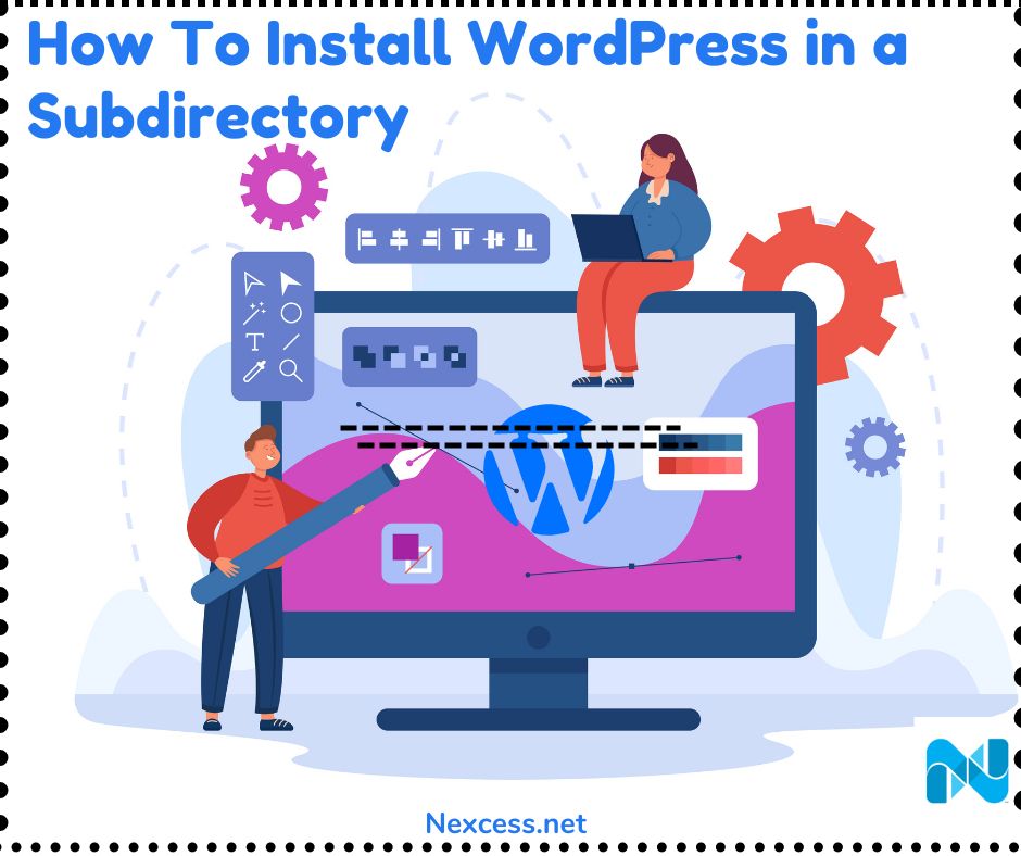 How To Install WordPress in a Subdirectory [2022]